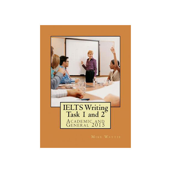 IELTS Writing Task 1 and 2