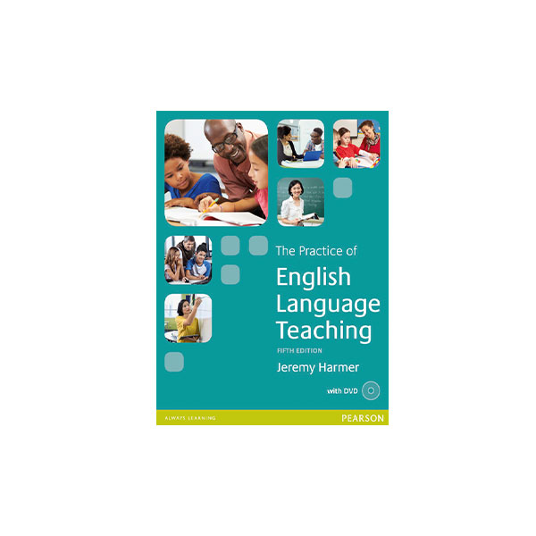 The Practice of English Language Teaching