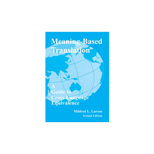 Meaning Based Translation 2nd Edition