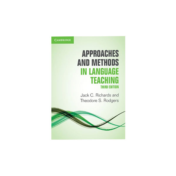 Approaches and Methods in Language Teaching 3rd edition