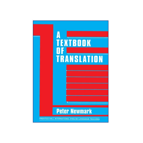 A Textbook of Translation