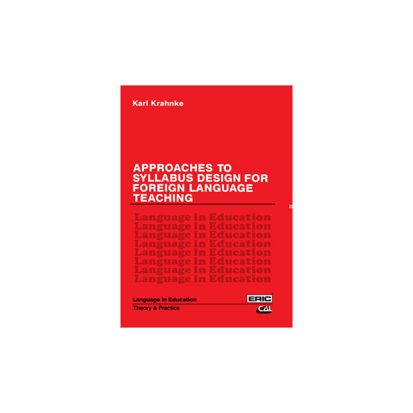 Approaches to Syllabus Design for Foreign Language Teaching