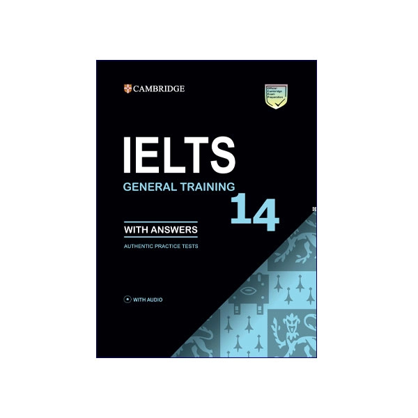 Cambridge English IELTS 14 General Training