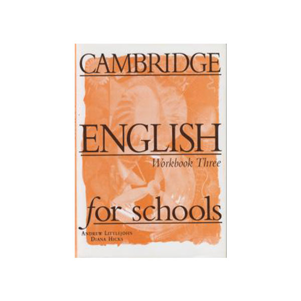Cambridge English For Schools 3