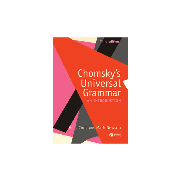 Chomsky’s Universal Grammar an Introduction