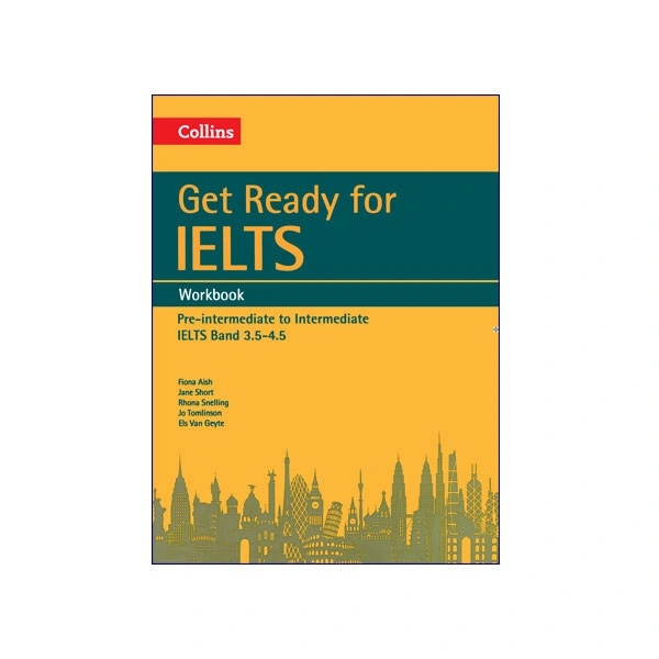 Collins Get Ready for IELTS Pre-Intermediate to Intermediate