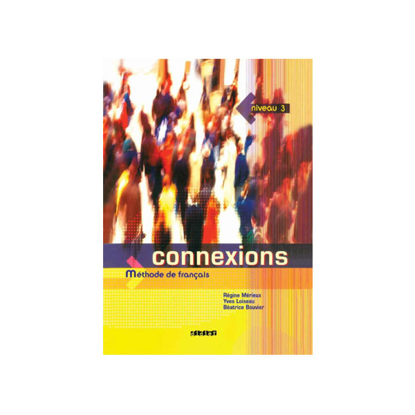 Connexions Methode de francias niveau 3