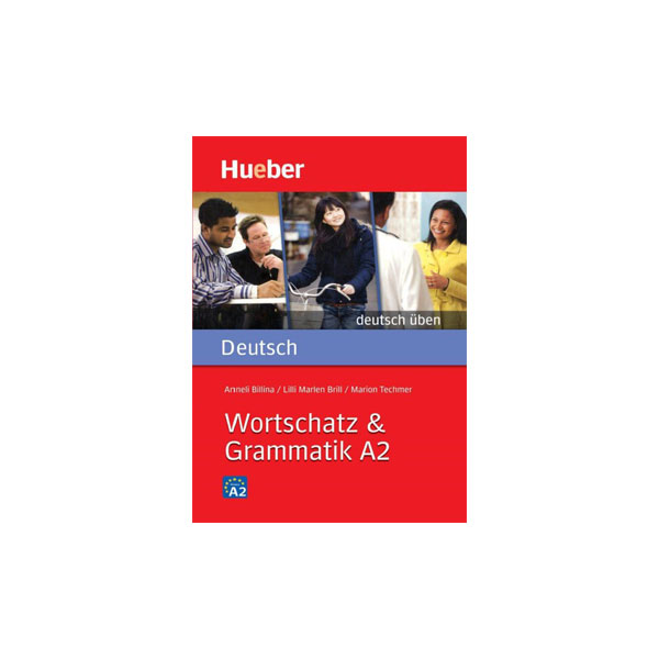 Deutsch Uben Wortschatz and Grammatik A2
