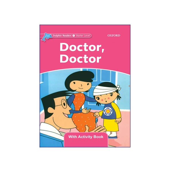 Dolphin Readers Starter Level Doctor Doctor