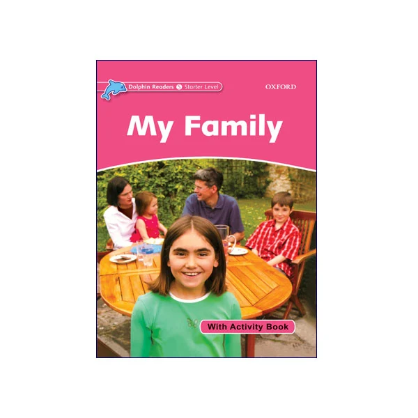 Dolphin Readers Starter Level My Family