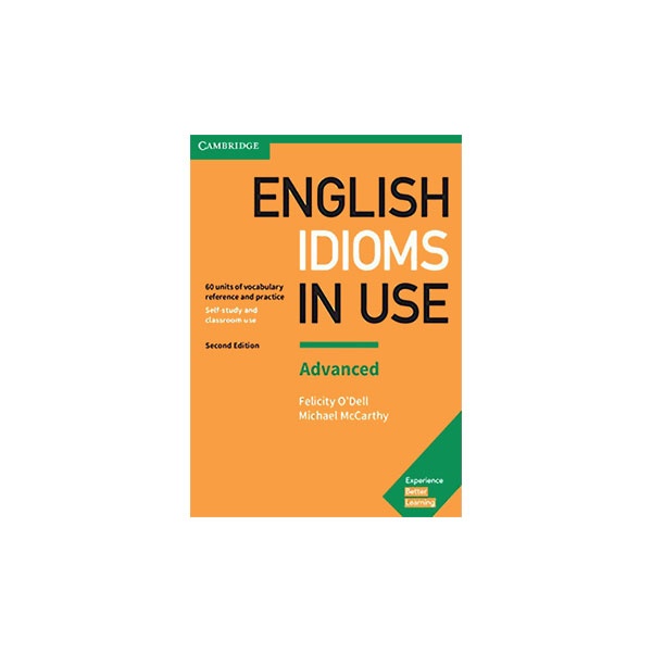 English Idioms in Use Advanced 2nd Edition