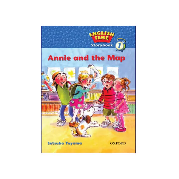 English Time Story Book 1 Annie and the Map