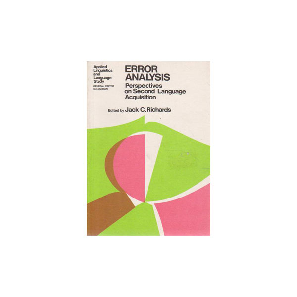 Error Analysis Perspective on Second Language Acquisition