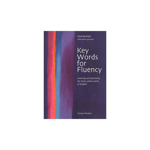 Key Words for Fluency intermediate