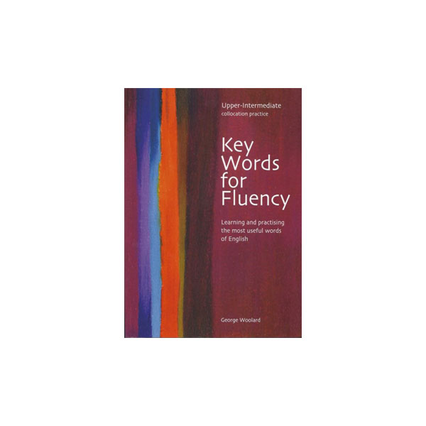 Key Words for Fluency Upper Intermediate