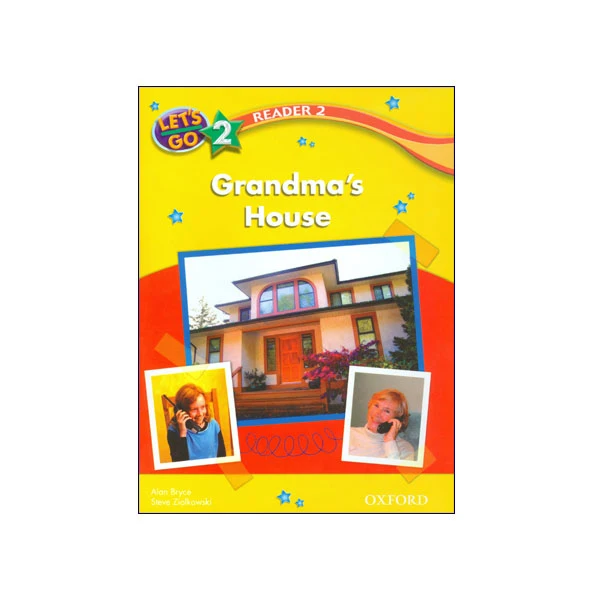 Let’s Go 2 Readers 2 Grandma’s House