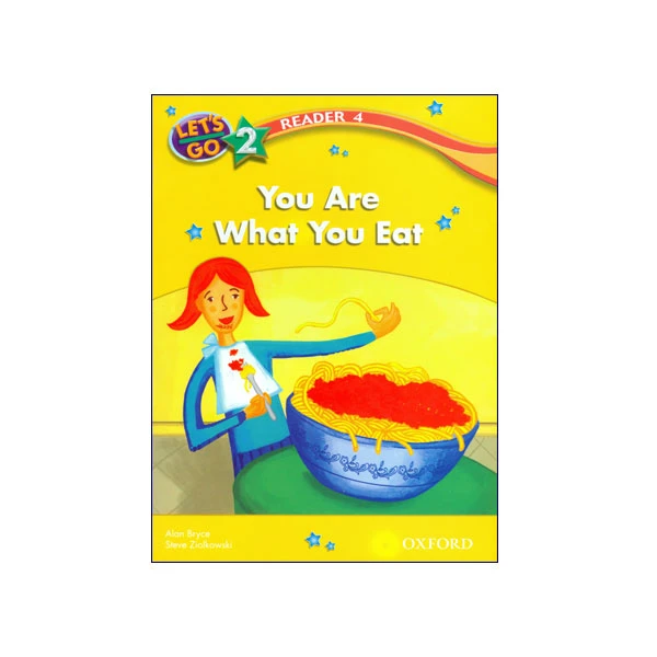 Let’s Go 2 Readers 4 You Are What You Eat