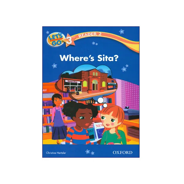 Let’s Go 3 Readers 2 Where’s Sita?