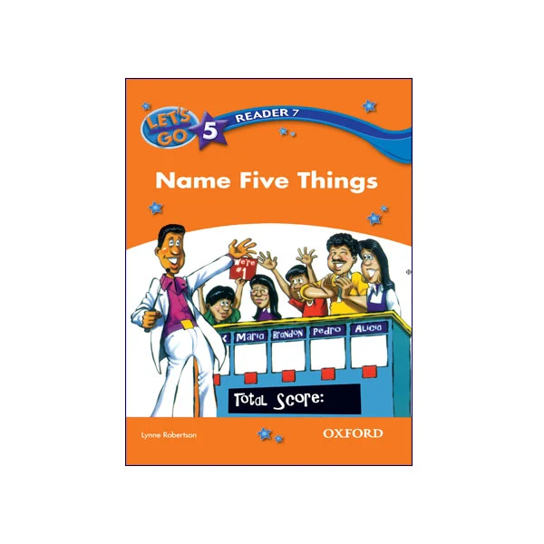 Let’s Go 5 Readers 7 Name Five Things