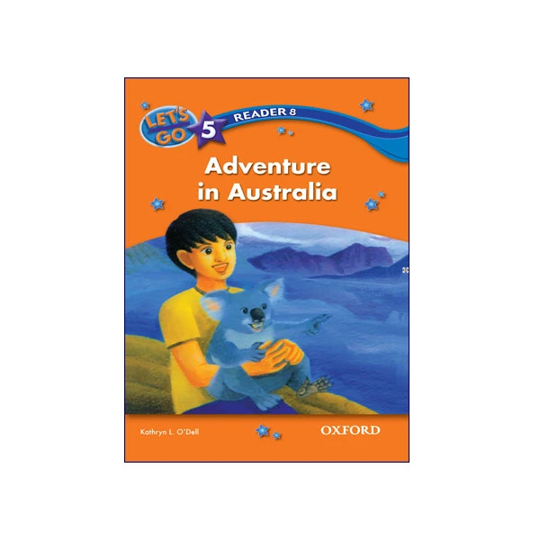 Let’s Go 5 Readers 8 Adventure in Australia