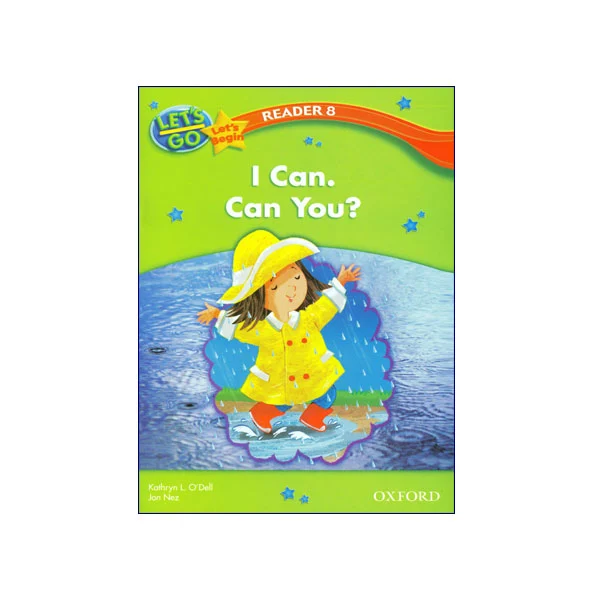 Let’s Go Let’s begin Readers 8  I Can Can You?