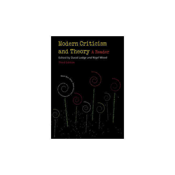 Modern Criticism and Theory 3rd Edition