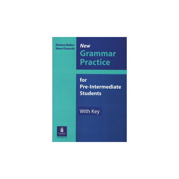 Grammar Practice for Pre-Intermediate Students
