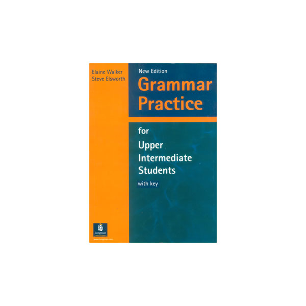 Grammar Practice for Upper-Intermediate Students