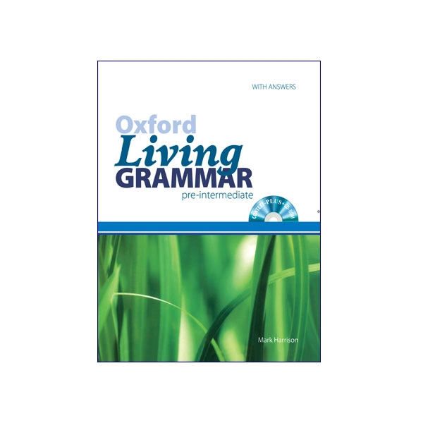 Oxford Living Grammar Pre-Intermediate