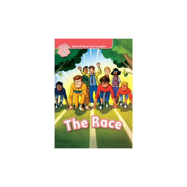 Oxford Read and Imagine 2 The Race