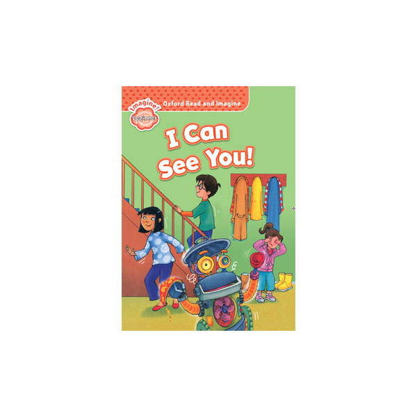Oxford Read and Imagine Beginner I Can See you
