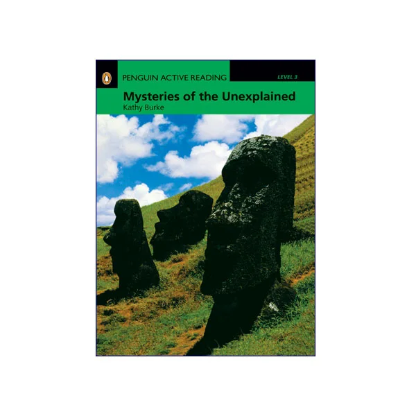Penguin Active Reading Level 3 Mysteries of the Unexplained