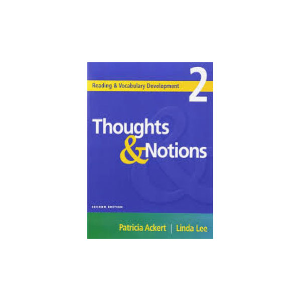 Reading and Vocabulary Development 2 Thoughts and Notions 2nd Edition
