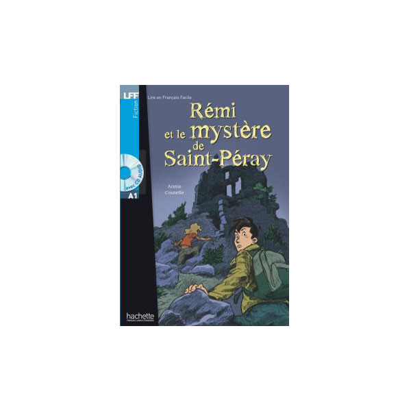 Rémi et le mystère de Saint-Peray