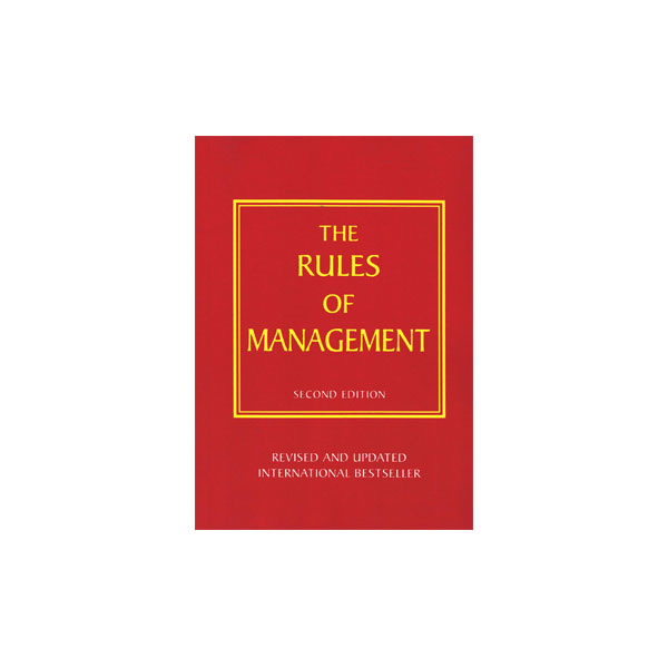 The Rules of Management 2nd Edition