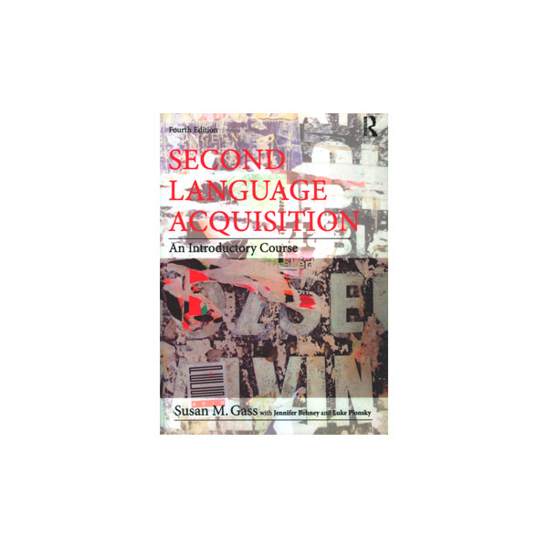 SECOND LANGUAGE ACQUISITION 4th edition