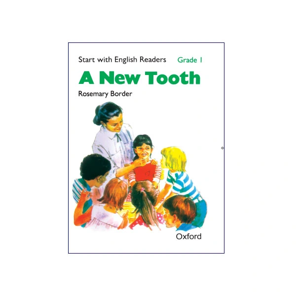 Start with English Readers Grade 1 A New Tooth