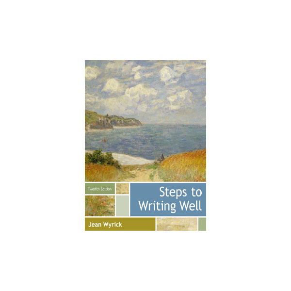 Step to Writing Well 12th Edition