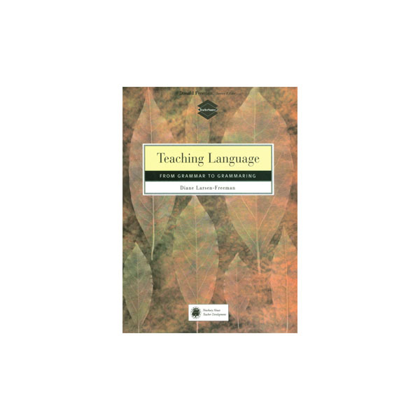 Teaching Language from Grammar to Grammaring