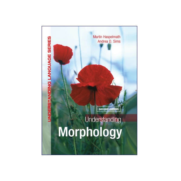 Understanding Morphology 2nd Edition