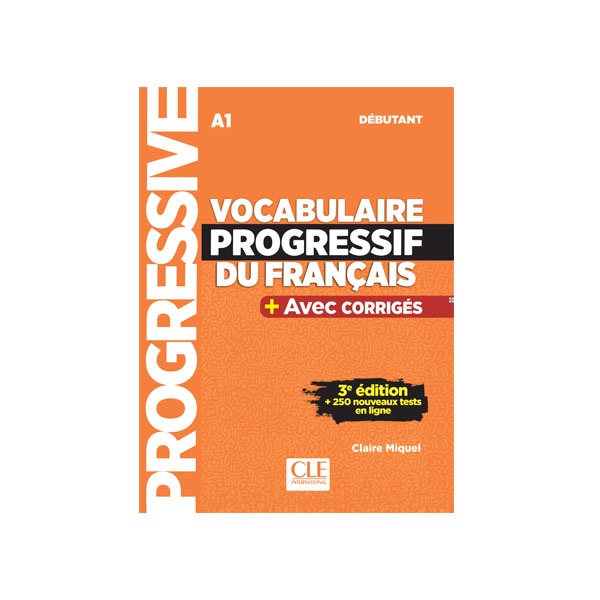 Vocabulaire progressif du français 3e A1