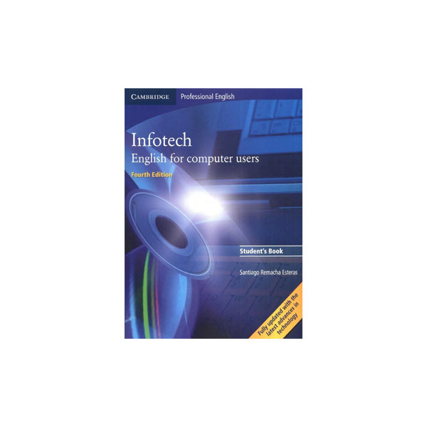 Infotech English for Computer Users 4th Edition