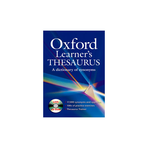 Oxford Learner’s Thesaurus a Dictionary of Synonyms