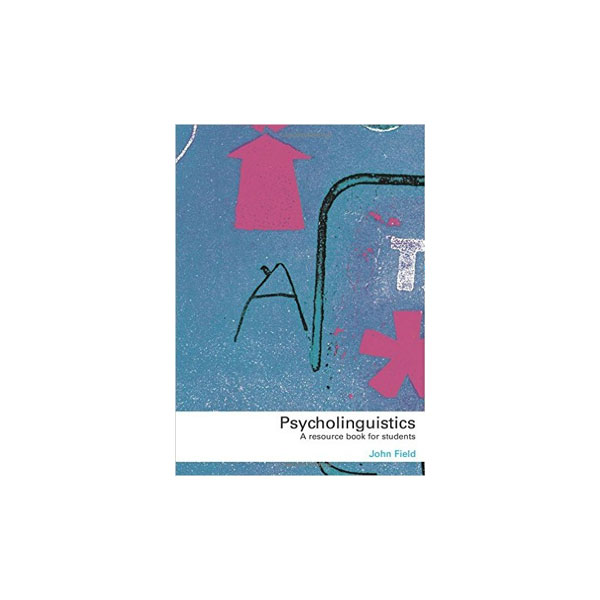 Psycholinguistics a resource book for students